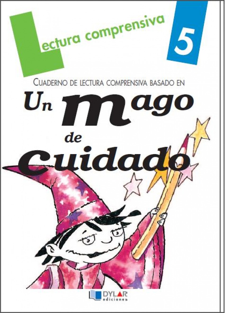 Un mago de cuidado, cuaderno de lectura comprensiva