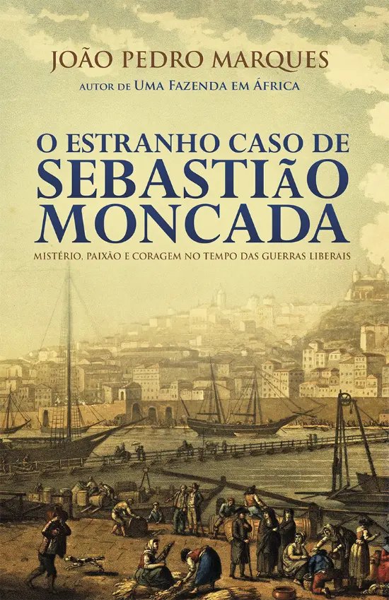 O Estranho Caso de Sebastiao Moncada