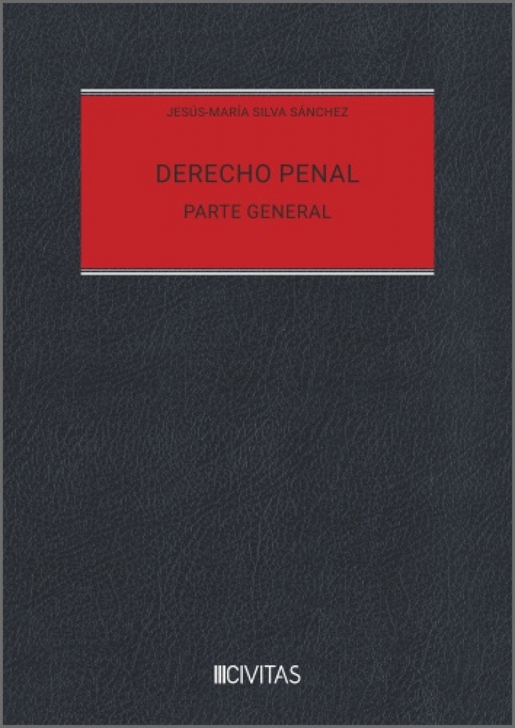 Derecho Penal. Parte General