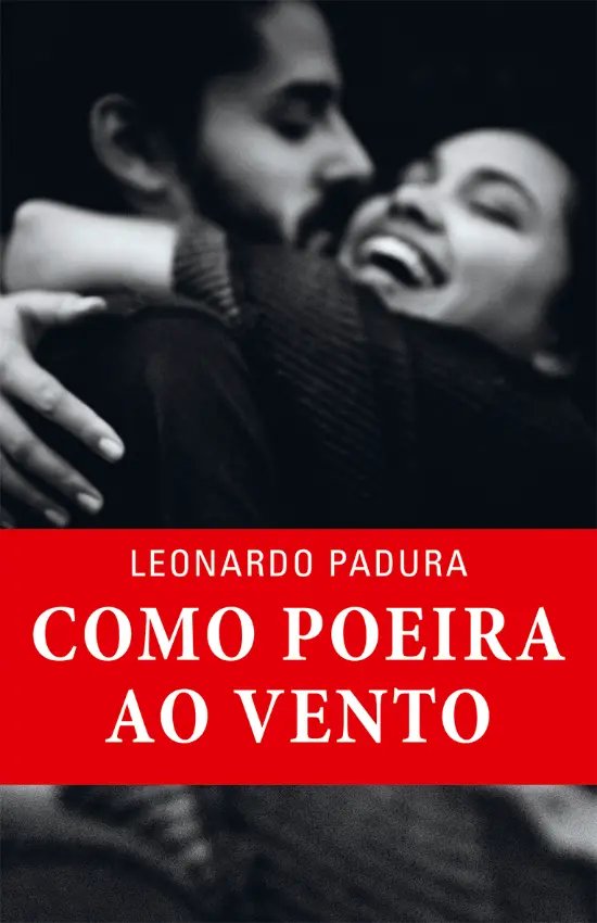 Como poeira ao vento