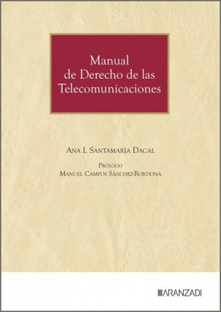 Manual de derecho de las telecomunicaciones
