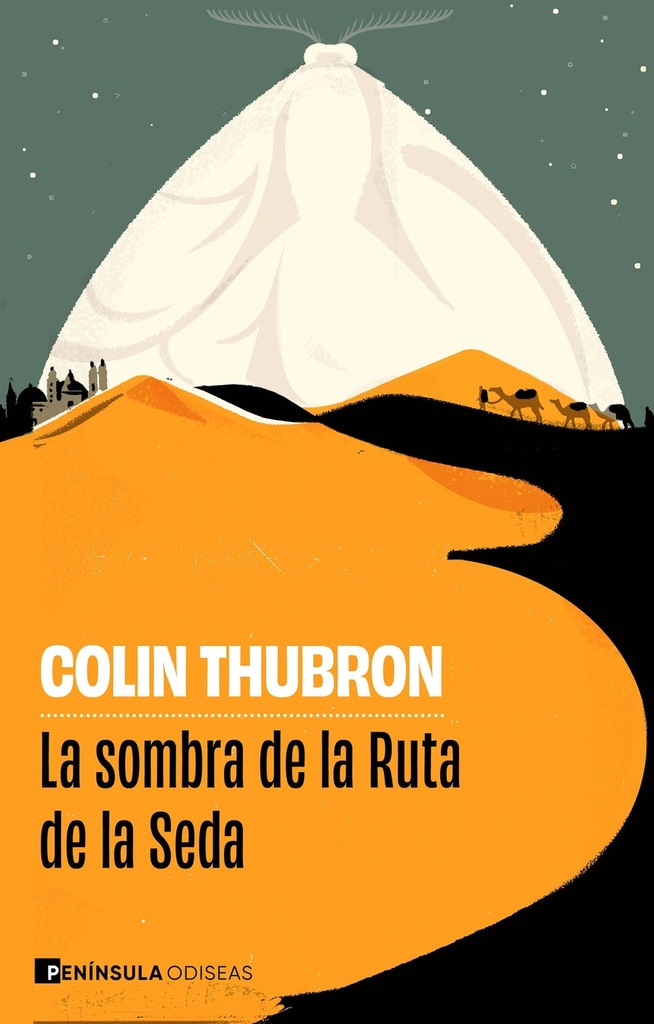 La sombra de la Ruta de la Seda