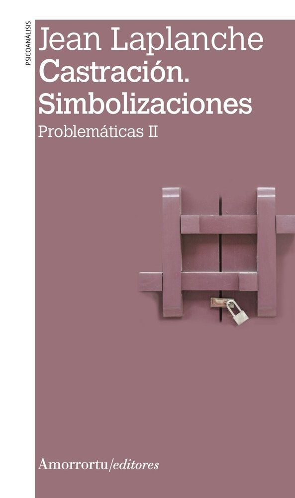 Castración. Simbolizaciones