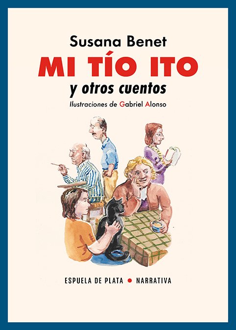 MI TÍO ITO y otros cuentos
