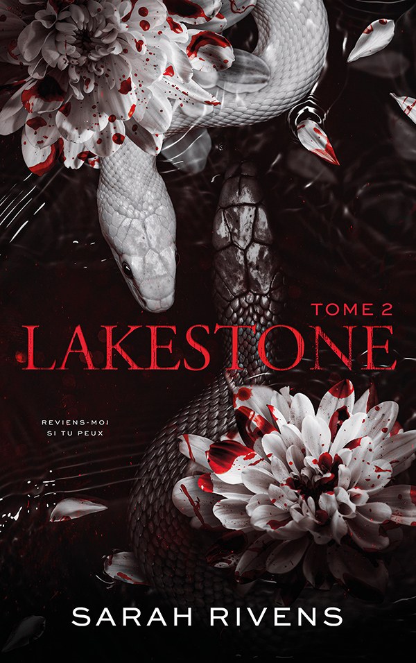 Lakestone. Tome 2