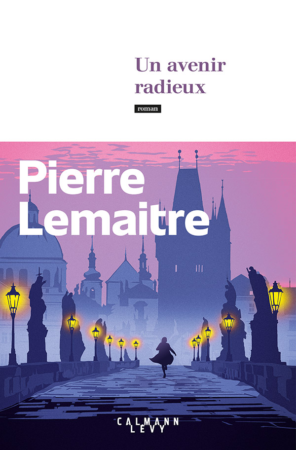 Un avenir radieux (Les Anness Glorieuses III)