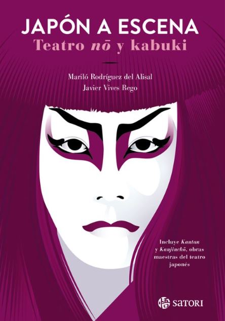 Japon a escena:teatro no y kabuki