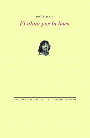 El alma por la boca