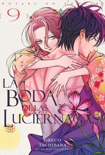 LA BODA DE LAS LUCIERNAGAS VOL. 9