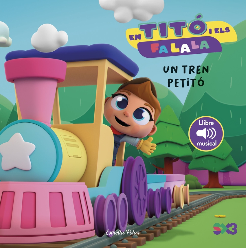En Titó i els Fa la la. Un tren petitó