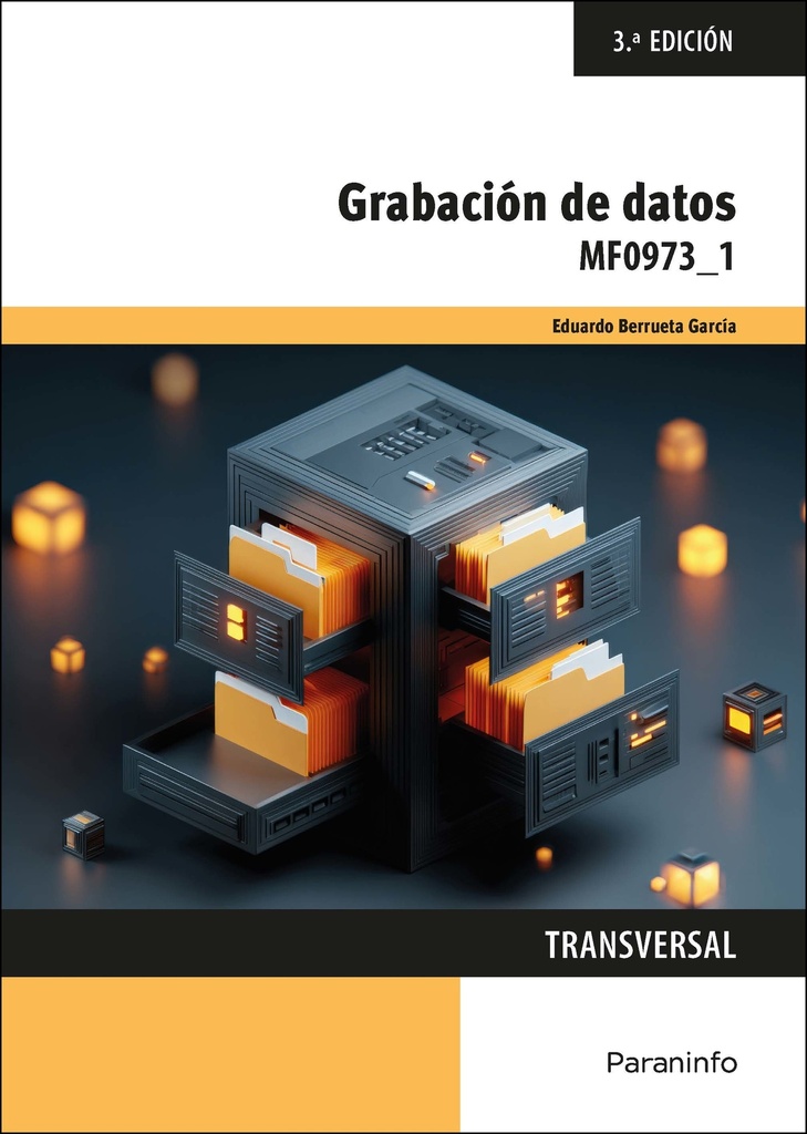 MF0973_1.GRABACIÓN DE DATOS