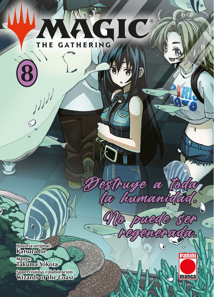 8. MAGIC THE GATHERING: DESTRUYE A TODA LA HUMANIDAD