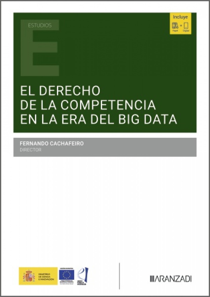 El Derecho de la competencia en la era del «Big Data»