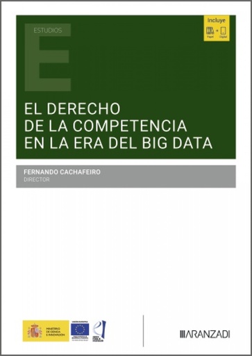 El Derecho de la competencia en la era del «Big Data»