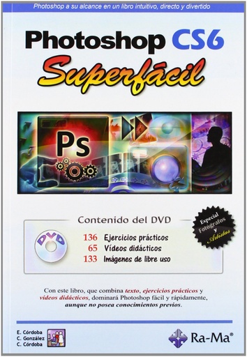 PHOTOSHOP CS6: SUPERFACIL (+DVD)