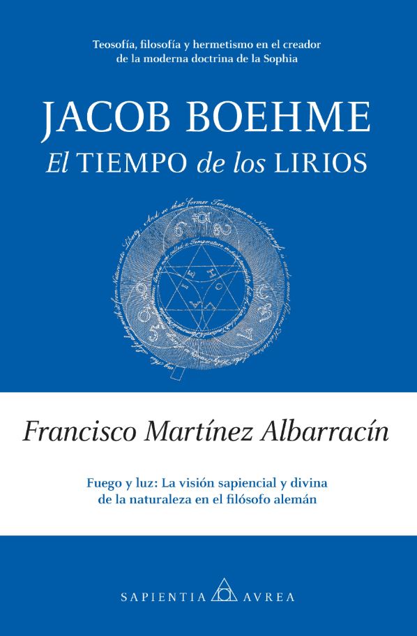 JACOB BOEHME: EL TIEMPO DE LOS LIRIOS