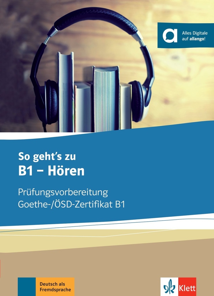 So geht's zu B1 Hören - libro de ejercicios