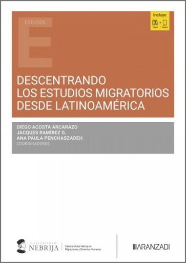 Descentrando los estudios migratorios desde Latinoamérica