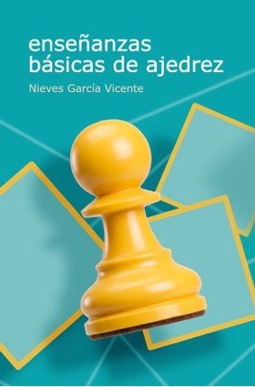 Enseñanzas básicas de ajedrez (Ed.2026)