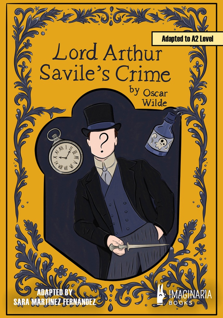 Lord Arthur Savile's crime (A2 Level)