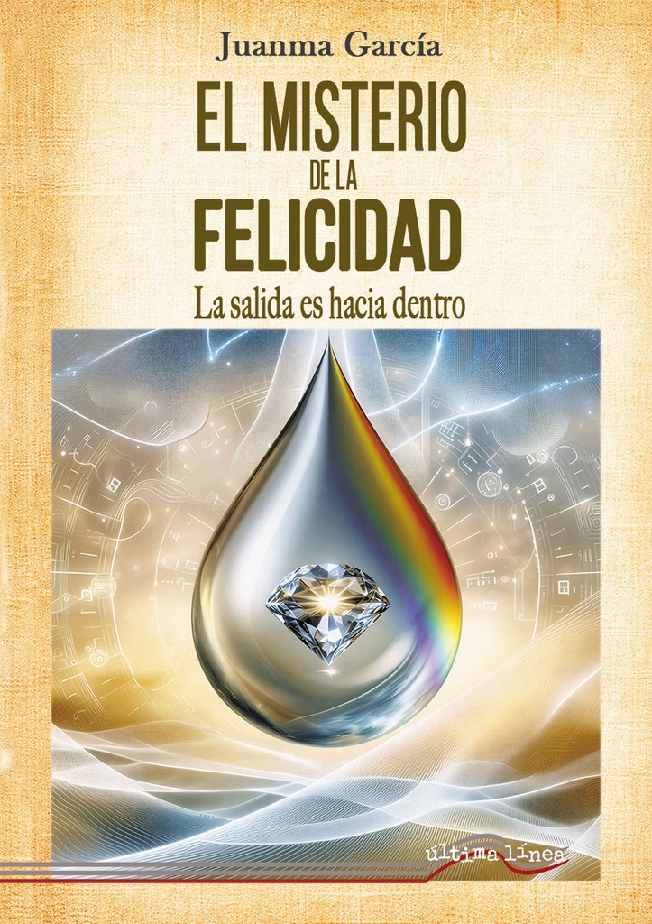 El misterio de la felicidad