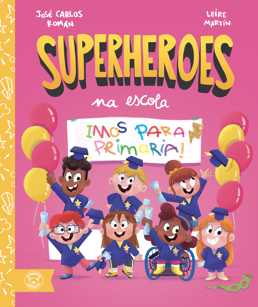 IMOS PARA PRIMARIA! ('SUPERHEROES NA ESCOLA')