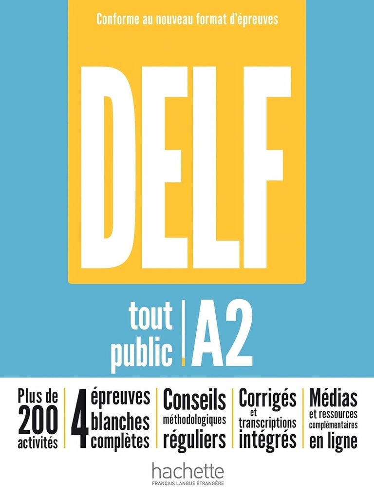 DELF A2 TOUT PUBLIC NOUVEAU FORMAT EPREU