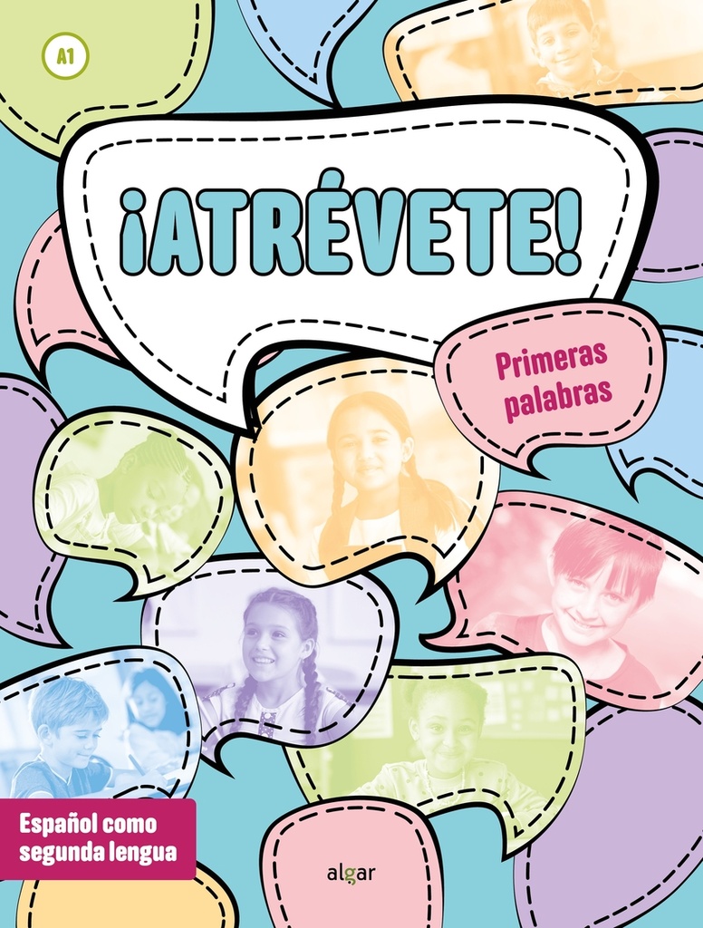 ¡Atrévete! Primeras palabras (A1)