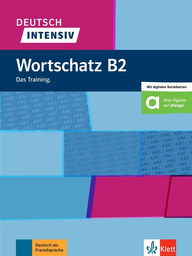 Deutsch Intensiv - Wortschatz B2