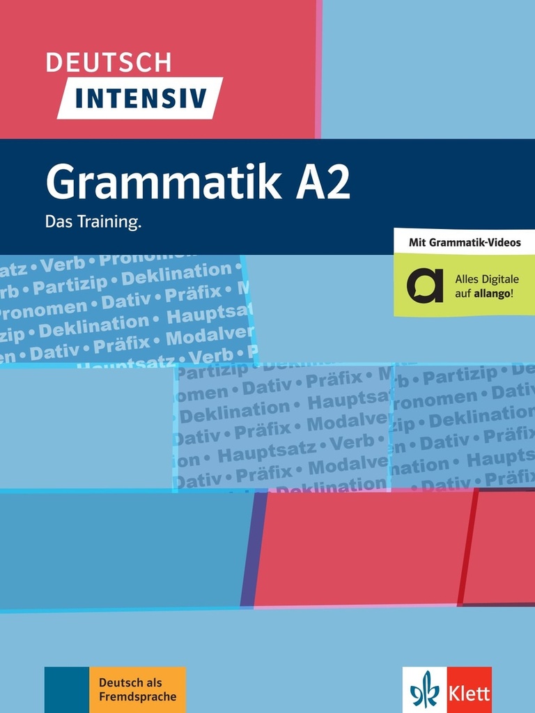 Deutsch intensiv - Grammatik A2