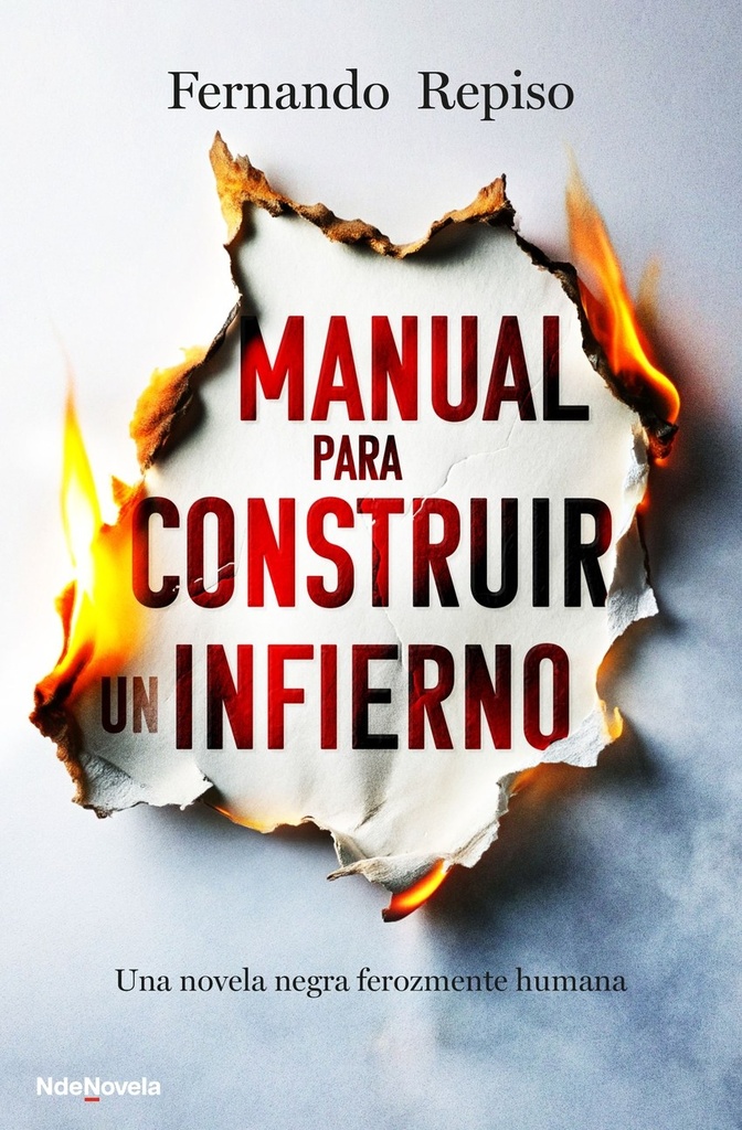 Manual para construir un infierno