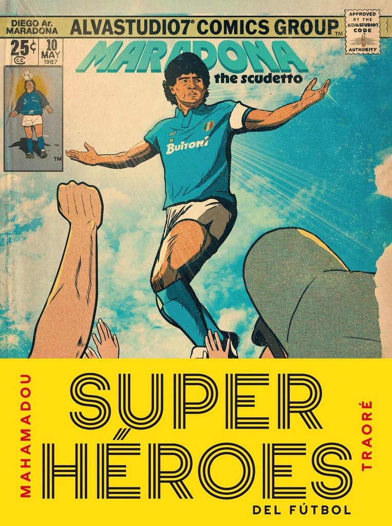 Superhéroes del fútbol