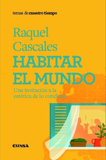Habitar el mundo