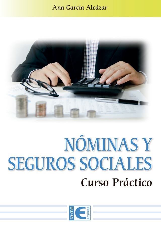 NÓMINAS Y SEGUROS SOCIALES
