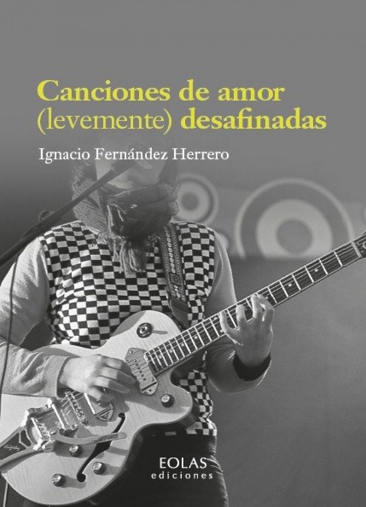 CANCIONES DE AMOR (LEVEMENTE) DESAFINADAS