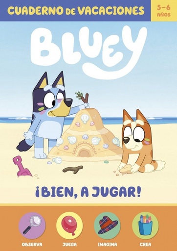Bien!es verano!:cuaderno de vacaciones Bluey