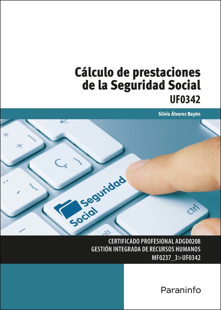 Cálculo de prestaciones de la Seguridad Social