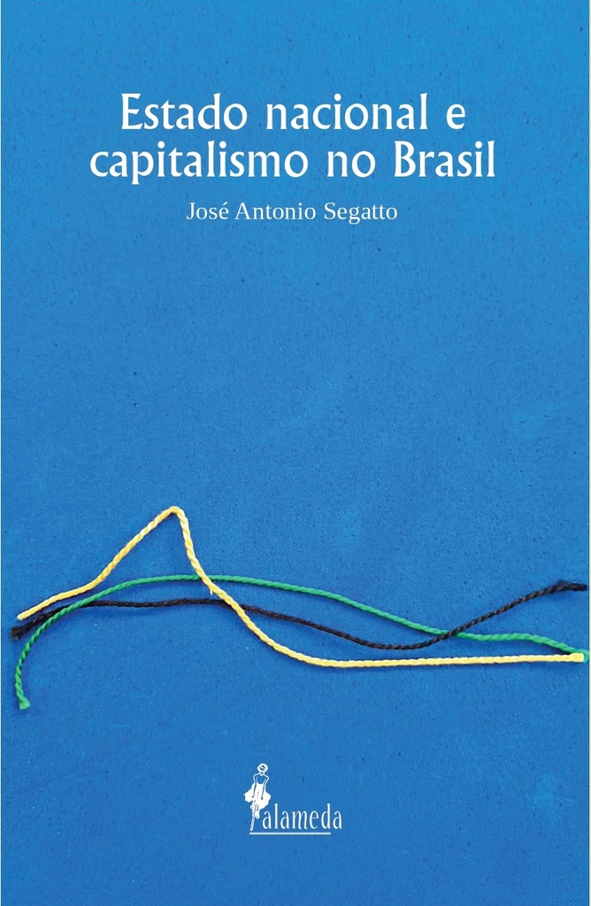 Estado nacional e capitalismo no Brasil