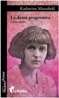 La dama progresista y otros relatos