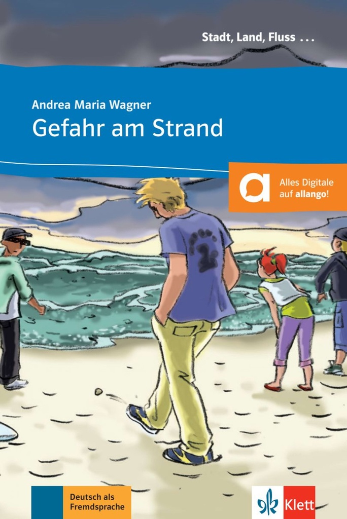 Gefahr am Strand - Libro + audio descargable (Colección Stadt, Land, Fluss)