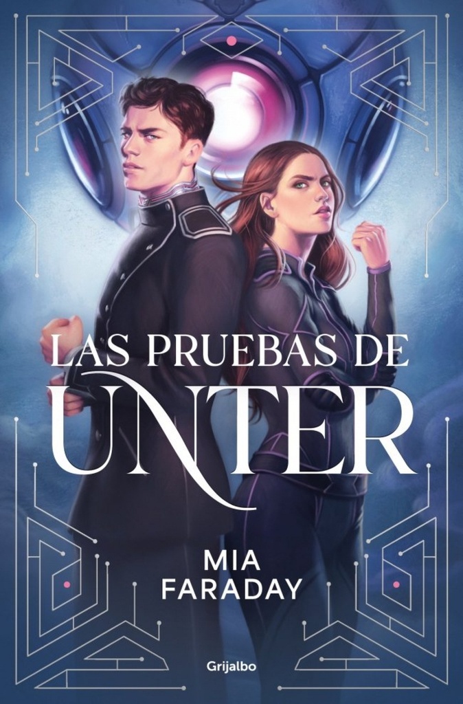 Las pruebas de Unter (Trilogía de Unter 1)