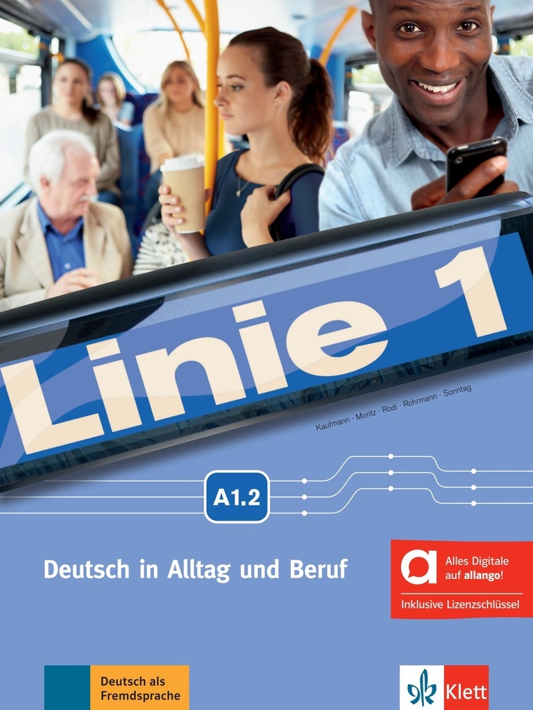 Linie 1 A1.2 libro del alumno y de ejercicios - edición híbrida allango