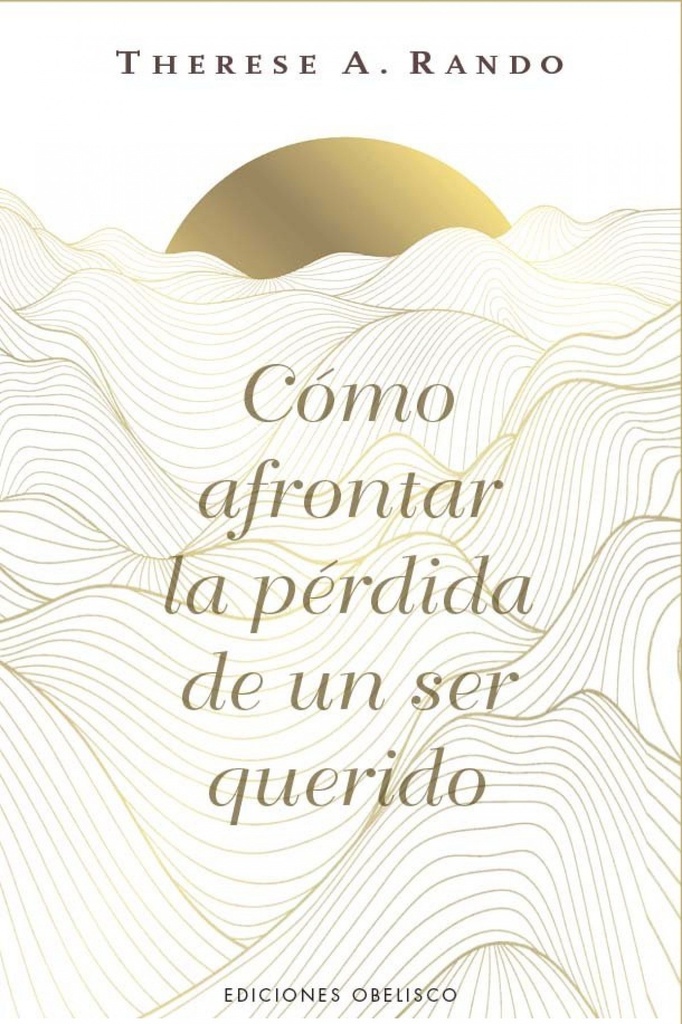 Cómo afrontar la pérdida de un ser querido