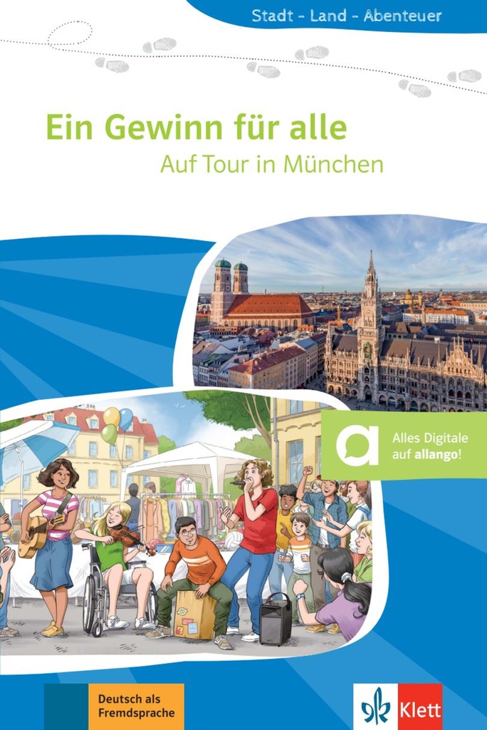 Ein Gewinn fur alle Auf Tour in Muenchen