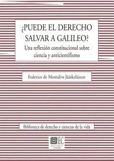 ¿Puede el Derecho salvar a Galileo?