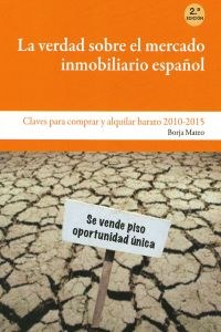La verdad sobre el mercado inmobiliario español