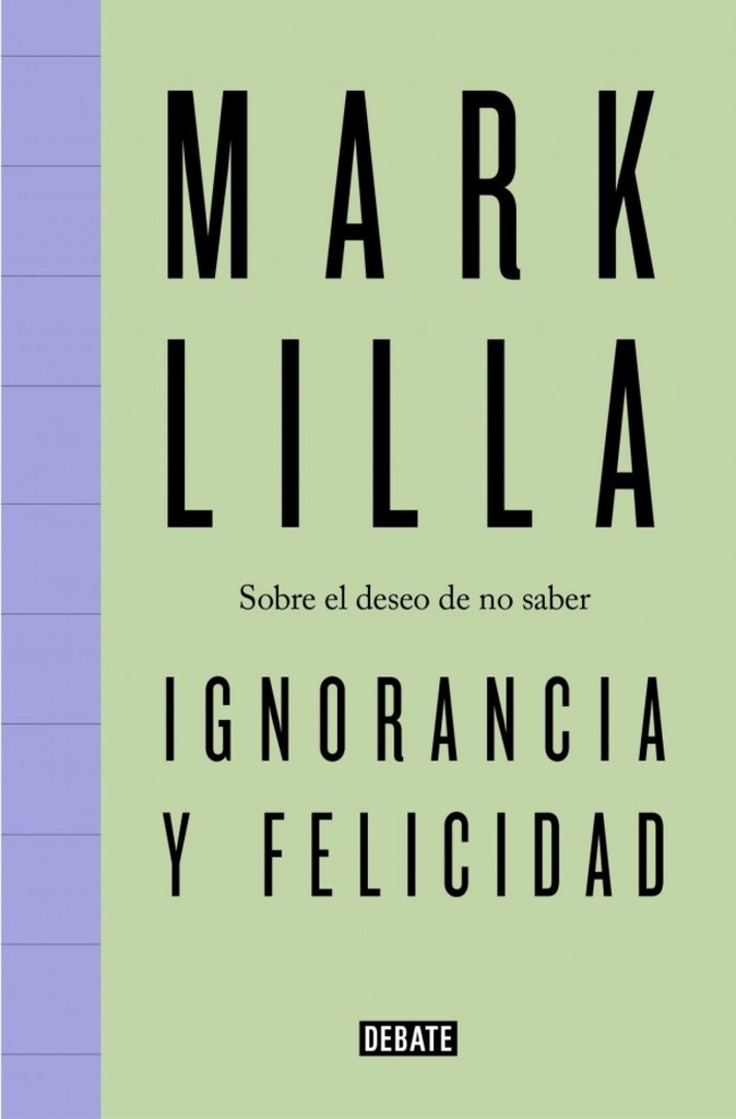 Ignorancia y felicidad