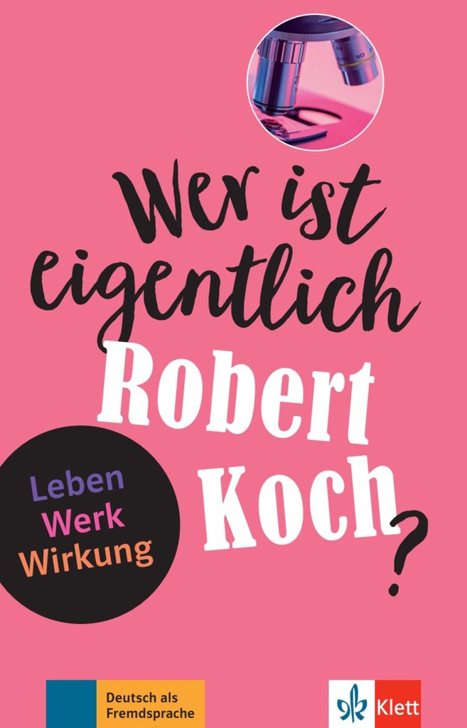QUIEN ES ROBERT KOCH?