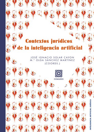 Contextos Jurídicos de la Inteligencia Artificial