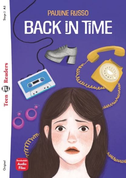 Back in time.(STG.2 A2).(TEEN READERS)